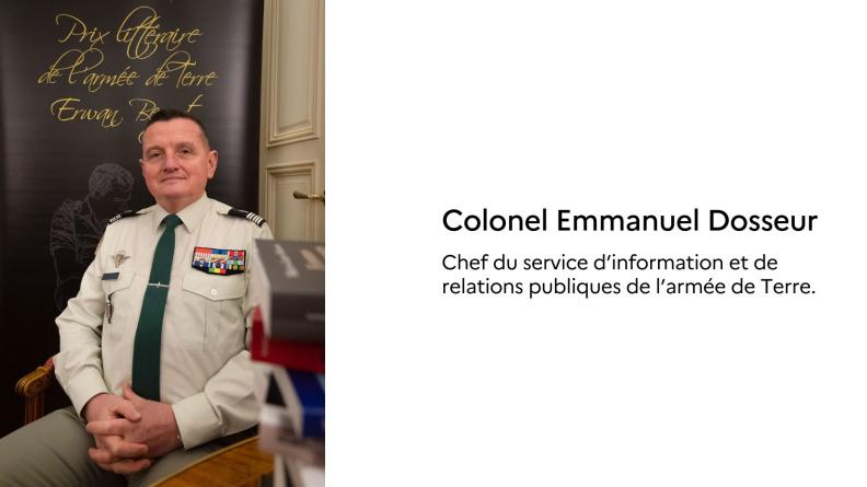 Colonel Dosseur, chef du service d’information et de relations publiques de l'armée de Terre.